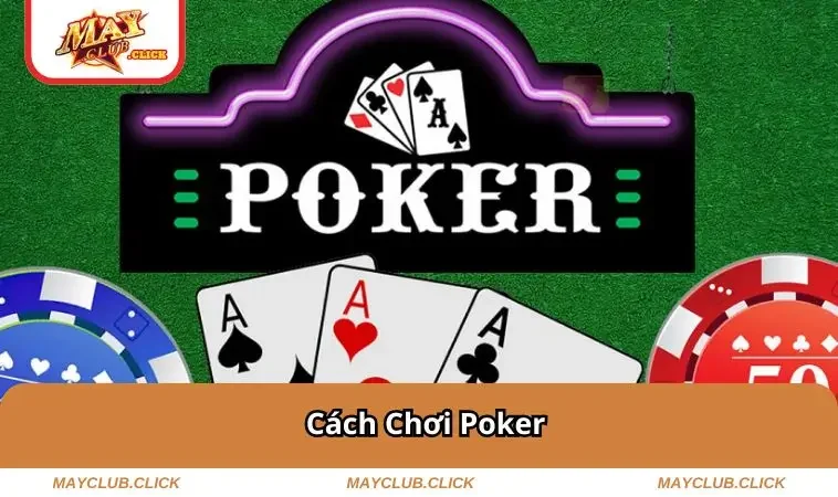 cach-choi-poker