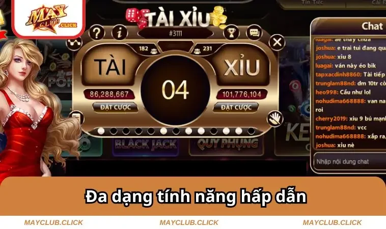 Đa dạng tính năng hấp dẫn