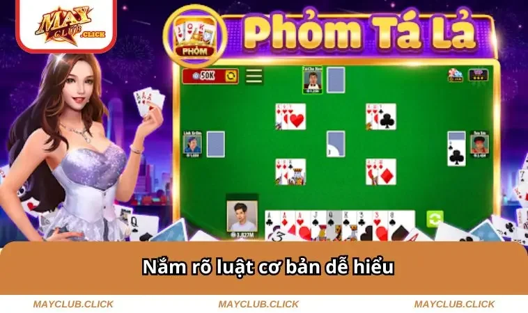 Cách Chơi Phỏm - Bí Kíp Đánh Phỏm Luôn Thắng Cho Người Mới 1 Nắm rõ luật cơ bản dễ hiểu